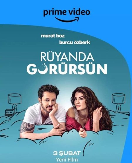 Muraz Boz ve Burcu Özberk'li Rüyanda Görürsün filmi Prime Video'da şimdi yayında!