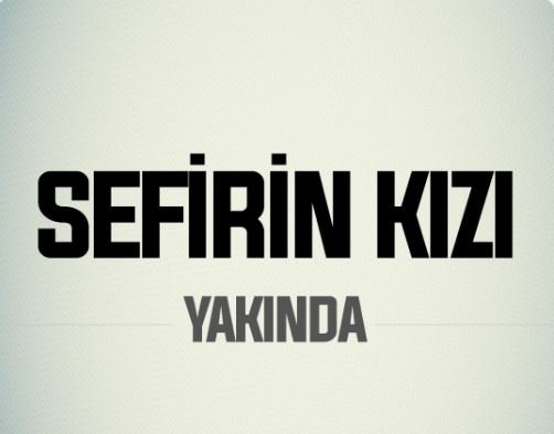 Neslihan Atagül ve Engin Akyürek'i buluşturan Sefirin Kızı dizisinin çekimleri başlıyor!
