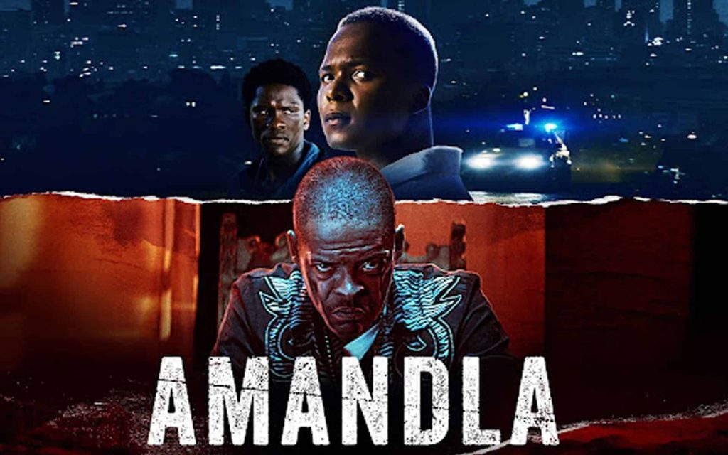 Netflix suç filmi Amandla'yı tanıyalım! Konusu