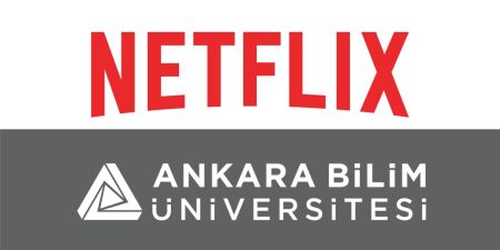 Netflix ve Ankara Bilim Üniversitesi güçlerini birleştiriyor