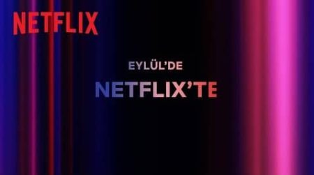 Netflix'te Eylül Ayında Neler Var?