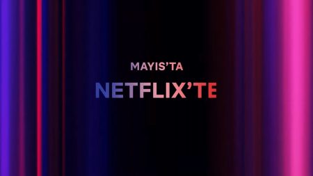 Netflix'te Mayıs Ayında Neler Var?