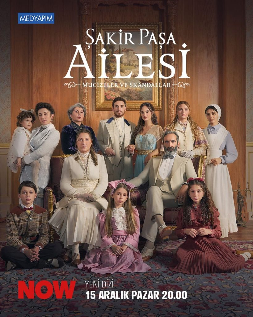 NOW'ın yeni dizisi Şakir Paşa Ailesi: Mucizeler ve Skandallar'ın yayın tarihi belli oldu!