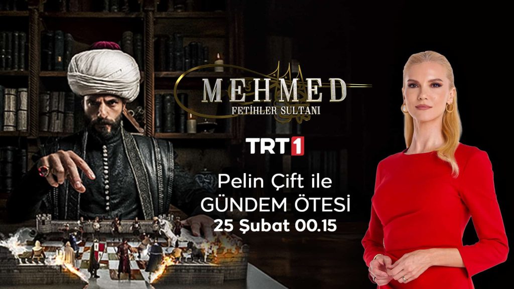 Pelin Çift ile Gündem Ötesi “Mehmed: Fetihler Sultanı” özel bölümüyle canlı yayınla TRT 1’de'