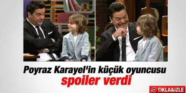 Poyraz Karayel'in küçük oyuncusundan spoiler