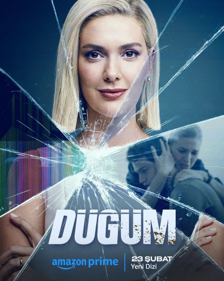 Prime Video ilk Türk orijinal dizisi "Düğüm"ün afişini yayınladı