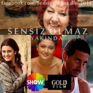 Sensiz Olmaz başlıyor
