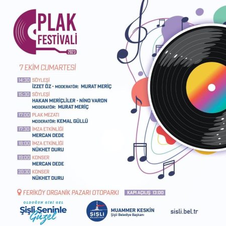 Şişli Plak Festivali'nde birbirinden ünlü isimler sahne alacak!