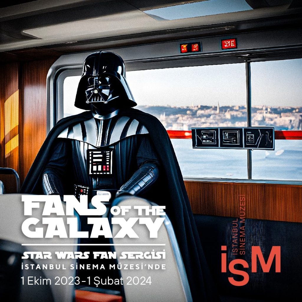Star Wars Koleksiyonu Galaksinin Fanları Sergisi Istanbul Sinema Müzesi’nde!