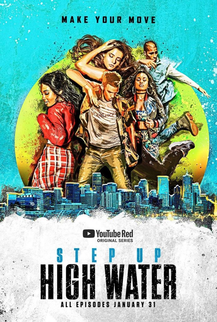 Step Up: High Water 3. sezon olacak mı?