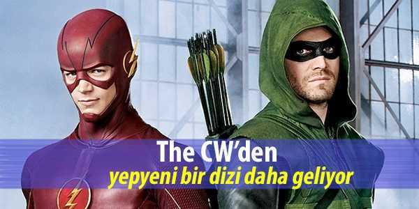The CW'den yeni dizi yolda