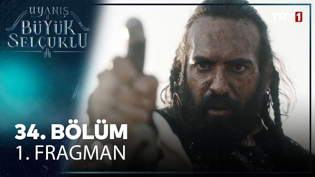 Uyanış Büyük Selçuklu 34.bölüm 1.fragmanı Yayında! Harika Bir Savaş Sahnesi Geliyor