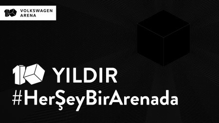 Volkswagen Arena 10. yılında da dopdolu!