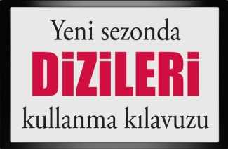 Yeni sezonun en beğenilen dizileri hangileri?