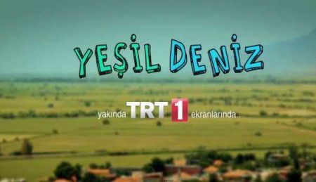 Yeşil Deniz Yakında TRT 1'de!