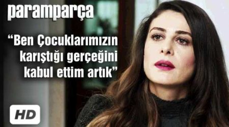 Paramparça - Çocuklarımızın Karıştığı Gerçeğini Kabul Ettim!