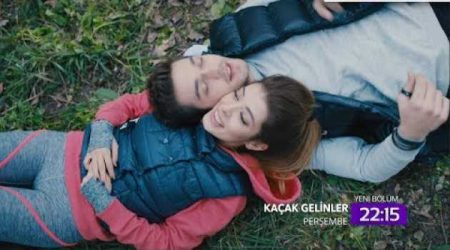 Kaçak Gelinler 27. Bölüm 2. Fragmanı