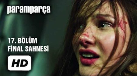 Paramparça 17. Bölüm Son Sahnesi