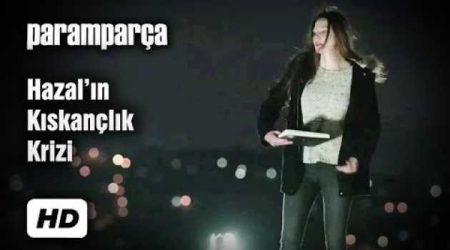 Hazal'ın Kıskançlık Krizi