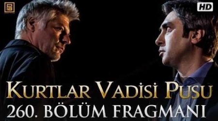 Kurtlar Vadisi Pusu 260. Bölüm Fragmanı