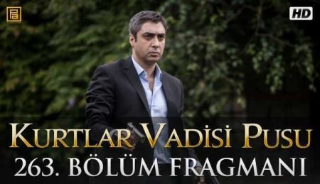 Kurtlar Vadisi Pusu 263. Bölüm Fragmanı