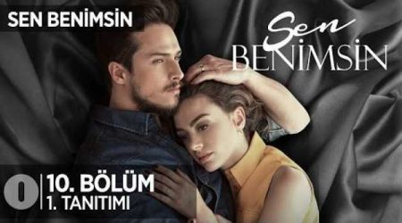 Sen Benimsin 10. Bölüm Fragmanı
