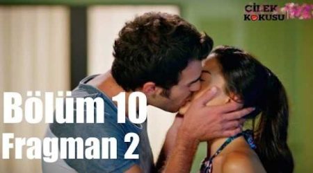 Çilek Kokusu 10. Bölüm 2. Fragmanı
