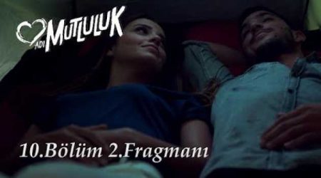 Adı Mutluluk 10. Bölüm 2. Fragmanı