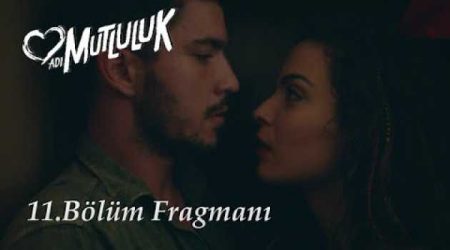 Adı Mutluluk 11. Bölüm Fragmanı