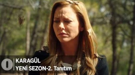 Karagül Yeni Sezon 2. Tanıtım