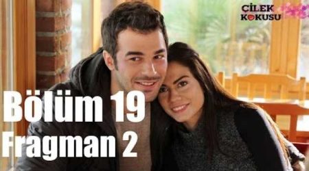 Çilek Kokusu 19. Bölüm 2. Fragmanı