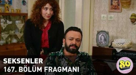 Seksenler 167. Bölüm Fragmanı