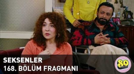 Seksenler 168. Bölüm Fragmanı