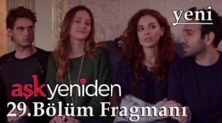 Aşk Yeniden 29. Bölüm 2. Fragmanı
