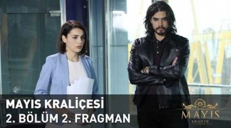 Mayıs Kraliçesi 2. Bölüm 2. Fragman