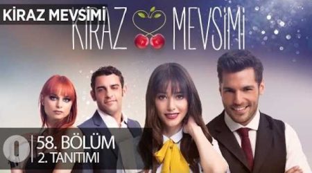 Kiraz Mevsimi 58. Bölüm 2. Fragmanı