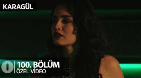 100. Bölüm özel klip!
