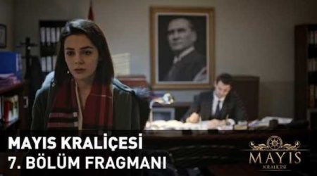 Mayıs Kraliçesi 7. Bölüm Fragmanı