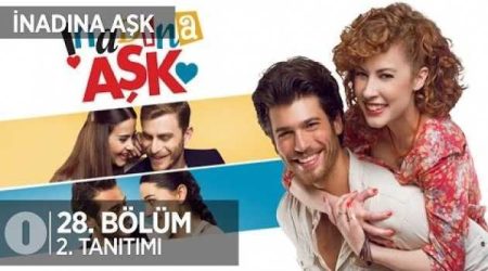 İnadına Aşk 28. Bölüm 2. Fragmanı
