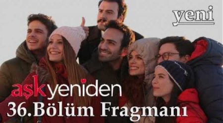 Aşk Yeniden 36.Bölüm 2. Fragmanı