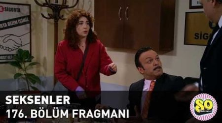 Seksenler 176. Bölüm Fragmanı
