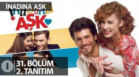 İnadına Aşk 31. Bölüm 2. Fragmanı