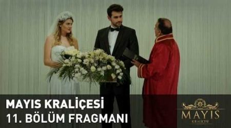 Mayıs Kraliçesi 11. Bölüm Fragmanı