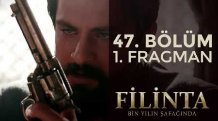 Filinta 47. Bölüm Fragmanı