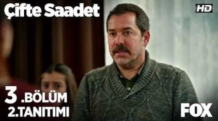 Çifte Saadet 3. Bölüm 2. Fragmanı