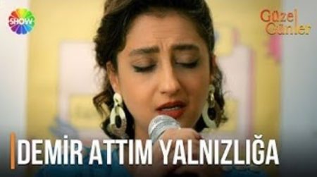 Güzel Günler 6.Bölüm Füsun'dan "Demir Attım Yalnızlığa"