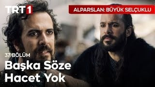 Alparslan: Büyük Selçuklu 37. Bölüm Vaspurakan benimdir!
