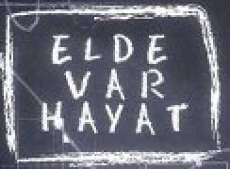 Elde Var Hayat 34. Bölüm Fragmanı
