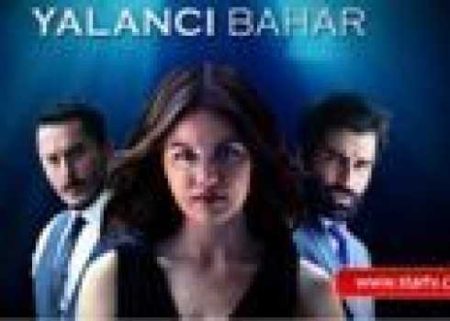Yalancı Bahar 1. Bölüm Fragmanı
