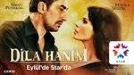 Dila Hanım 19. Bölüm Fragmanı